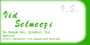vid selmeczi business card